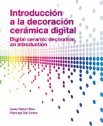 INTRODUCCION A LA DECORACION CER-MICA DIGITAL