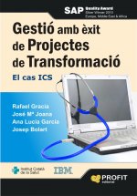 GESTIO AMB EXIT DE PROJECTES DE TRANSFORMACIO