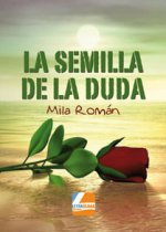 SEMILLA DE LA DUDA, LA