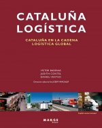 Cataluña Logística. Cataluña en la cadena logística global