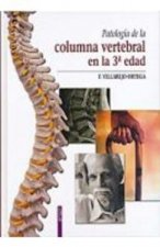 Patolog­a de la columna vertebral en la 3 edad