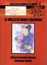VUELO DE -NGEL PALOMINO, EL