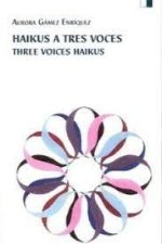 HAIKUS A TRES VOCES