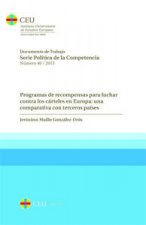 Programas de recompensas para luchar contra los cárteles en Europa: una comparativa con terceros paí