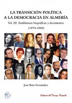 LA TRANSICIÓN POLÍTICA A LA DEMOCRACIA EN ALMERÍA