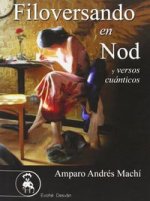 Filoversando en Nod y versos cuánticos