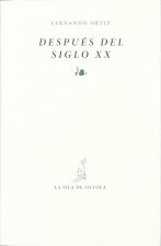 Después del siglo XX