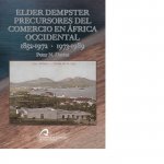 ELDER DEMPSTER PRECURSORES DEL COMERCIO EN ÁFRICA OCCIDENTAL 1952-1972 · 1973-1989