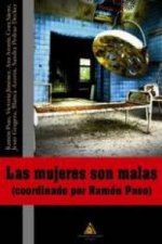 Las mujeres son malas