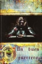Un buen guerrero