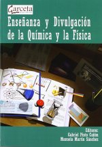 Enseñanza y divulgación de la Química y de la Física