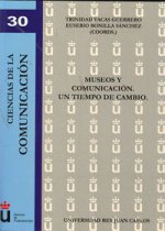 Museos y comunicación. Un tiempo de cambio á