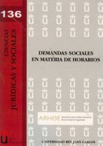 Demandas sociales en materia de horarios