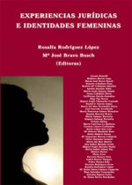Experiencias jurídicas e identidades femeninas