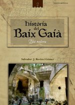 HISTORIA DEL BAIX GAIA