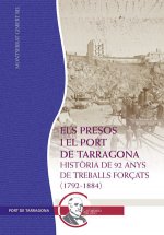 ELS PRESOS I EL PORT DE TARRAGONA