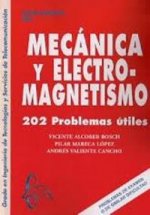 Mecánica y electromagnetismo