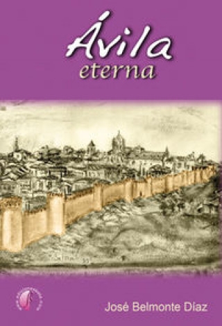 Avila eterna