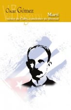 Martí, versos de Cuba, canciones de libertad