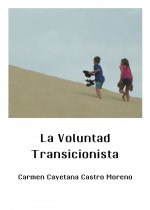 La Voluntad Transicionista