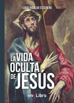 La vida oculta de Jesús