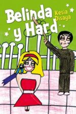 Belinda y Hard