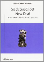 SIS DISCURSOS DEL NEW DEAL