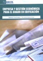 Empresa y gestión económica para el grado de edificación