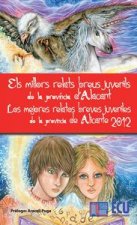 Los mejores relatos breves juveniles de la provincia de Alicante 2012 - Els millors relats breus juv