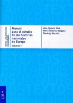 Manual para el estudio de las historias nacionales de Europa