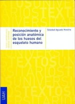 Reconocimiento y posición anatómica de los huesos del esqueleto humano