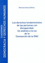 Los Derechos fundamentales de las personas con discapacidad. Un análisis a la luz de la Convención d