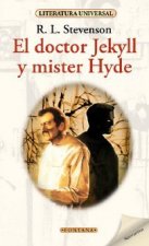 DOCTOR JEKYLL Y EL SEñOR HYDE, EL