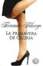 La primavera de Gloria