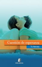 Cuestión de esperanza
