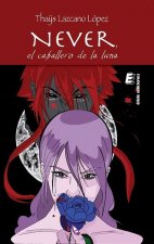 Never, el caballero de la luna