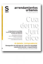 Denegación de prórroga por causa de necesidad: cuestiones previas y requerimiento. Contratos anterio