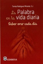 La Palabra en la vida diaria