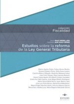 Estudios sobre la reforma de la Ley General Tributaria