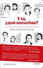 Y tú, ¿qué escuchas?