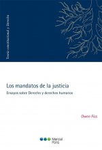 Los mandatos de la justicia