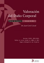 Valoración del daño corporal. Manual de Consulta.