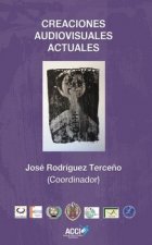 Creaciones audiovisuales actuales