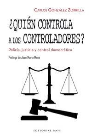 ¿Quién controla a los controladores?