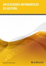 Aplicaciones informáticas de gestión - obra completa - 3 volúmenes