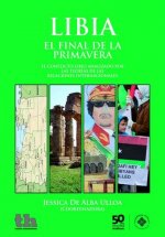 Libia, el Final de la Primavera