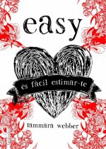 Easy. És fàcil estimar-te