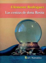 CENIZAS DE DOÑA ROSITA,LAS