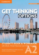 Get Thinking Options A2 Student’s Book & Workbook with eBook, Virtual Classroom and Online Expansion