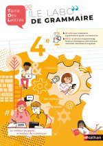 Terre des Lettres 4e - Le labo de grammaire 2021